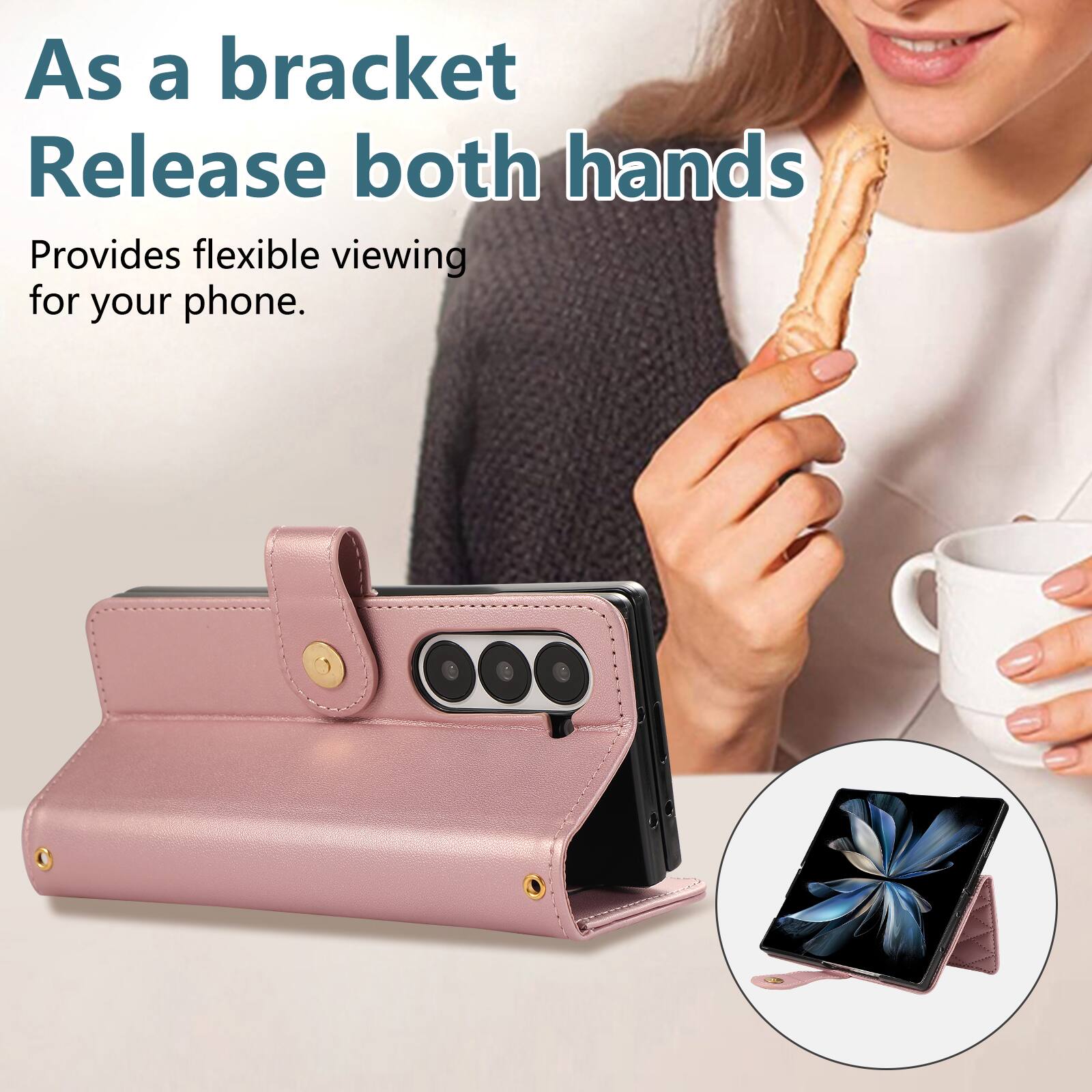 As a bracket, release both hands. Provides flexible viewing for your phone.