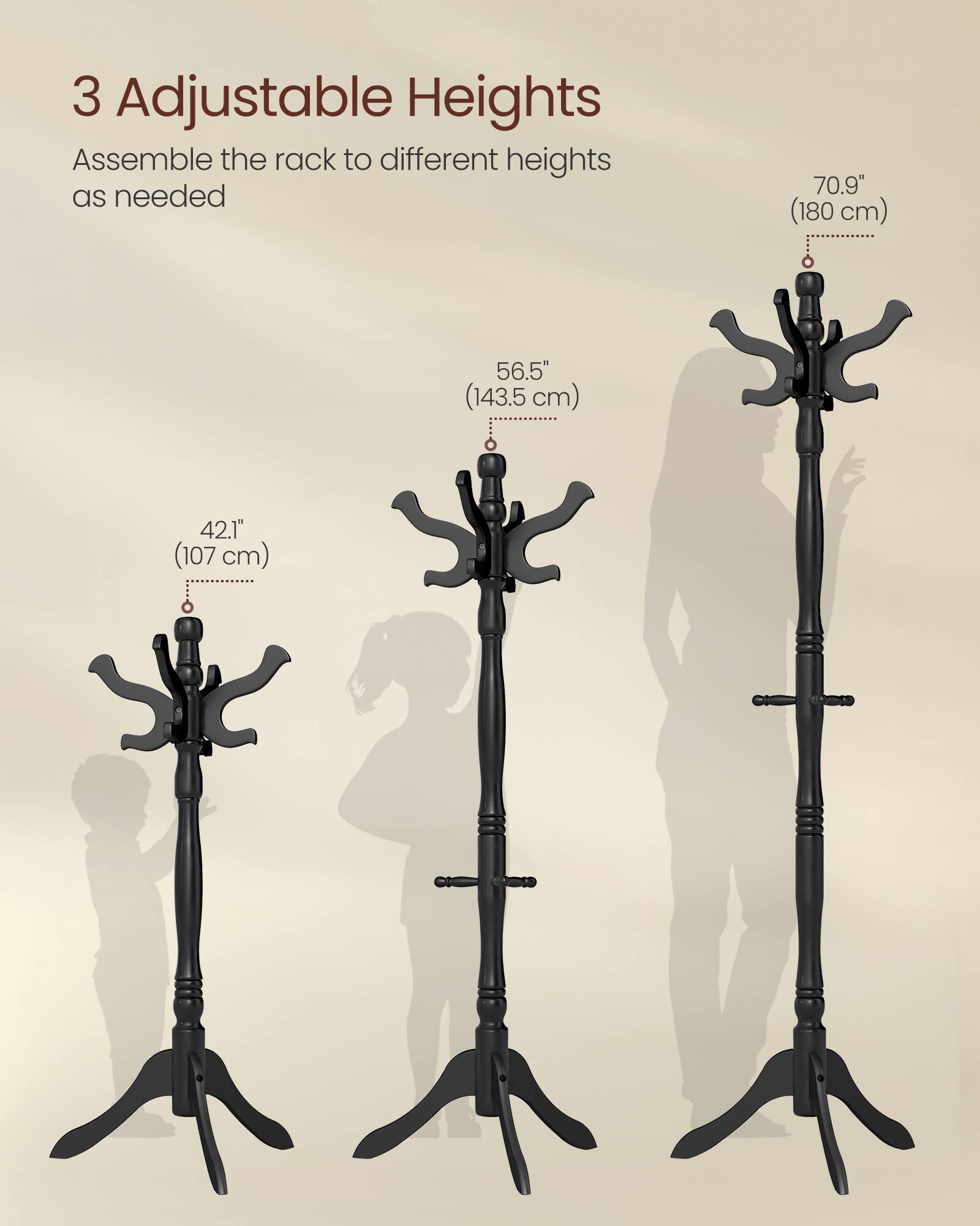 3 Adjustable Heights  
Assemble the rack to different heights as needed  

70.9" (180 cm)  
56.5" (143.5 cm)  
42.1" (107 cm)