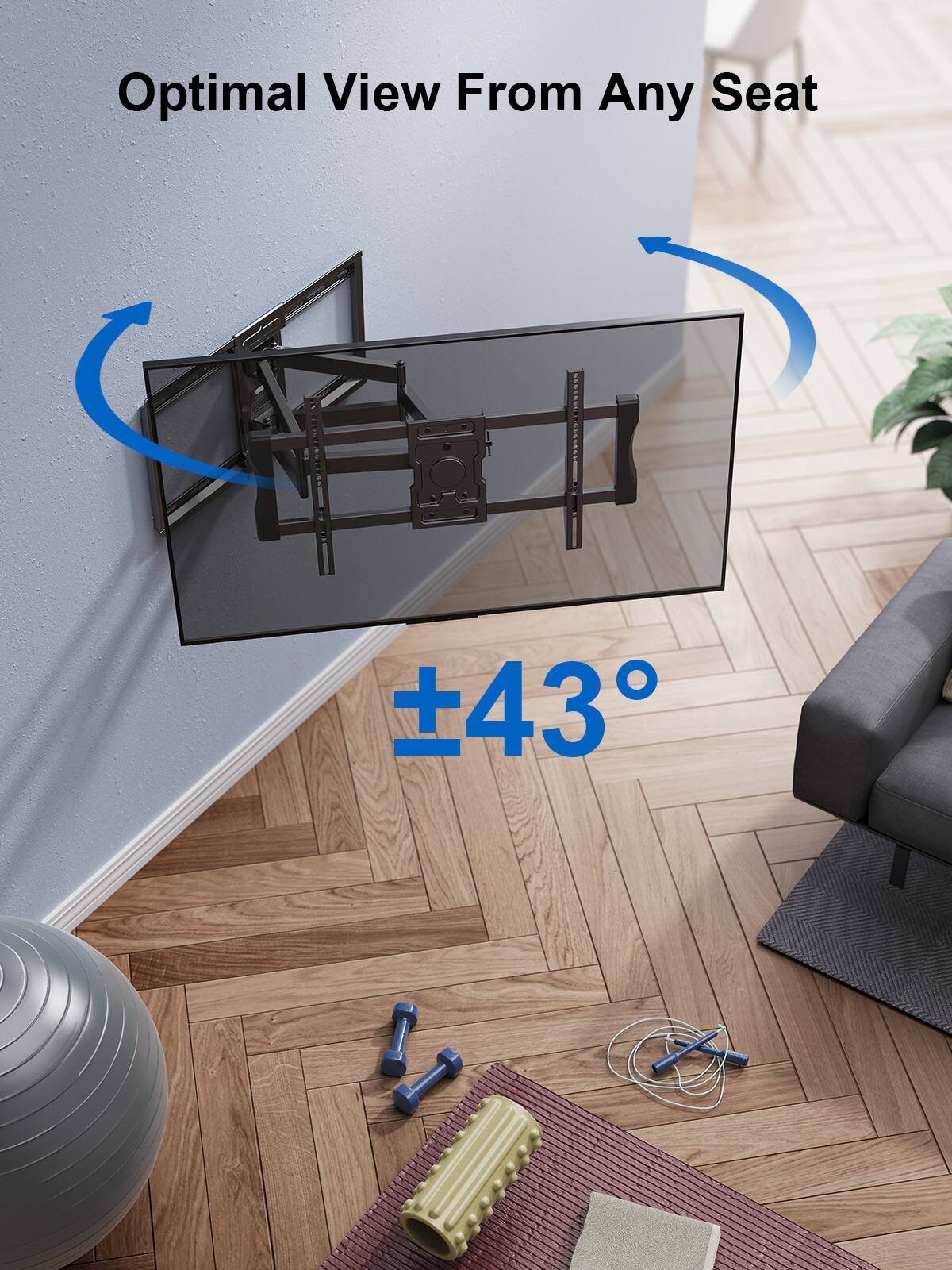 Optimal View From Any Seat

±43°