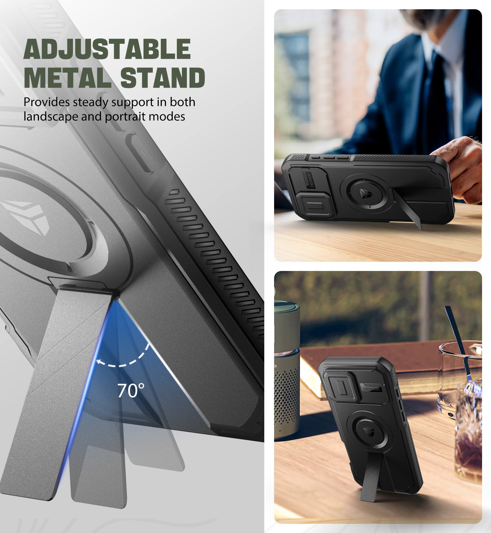 ADJUSTABLE METAL STAND Provides steady support in both landscape and portrait modes DEXNOR 70°