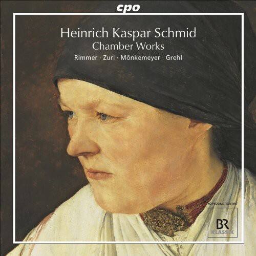 cpo  
Heinrich Kaspar Schmid  
Chamber Works  
Rimmer • Zurl • Monkmeyer • Grehl  

OPPODUKTION  
BR KLASSIK