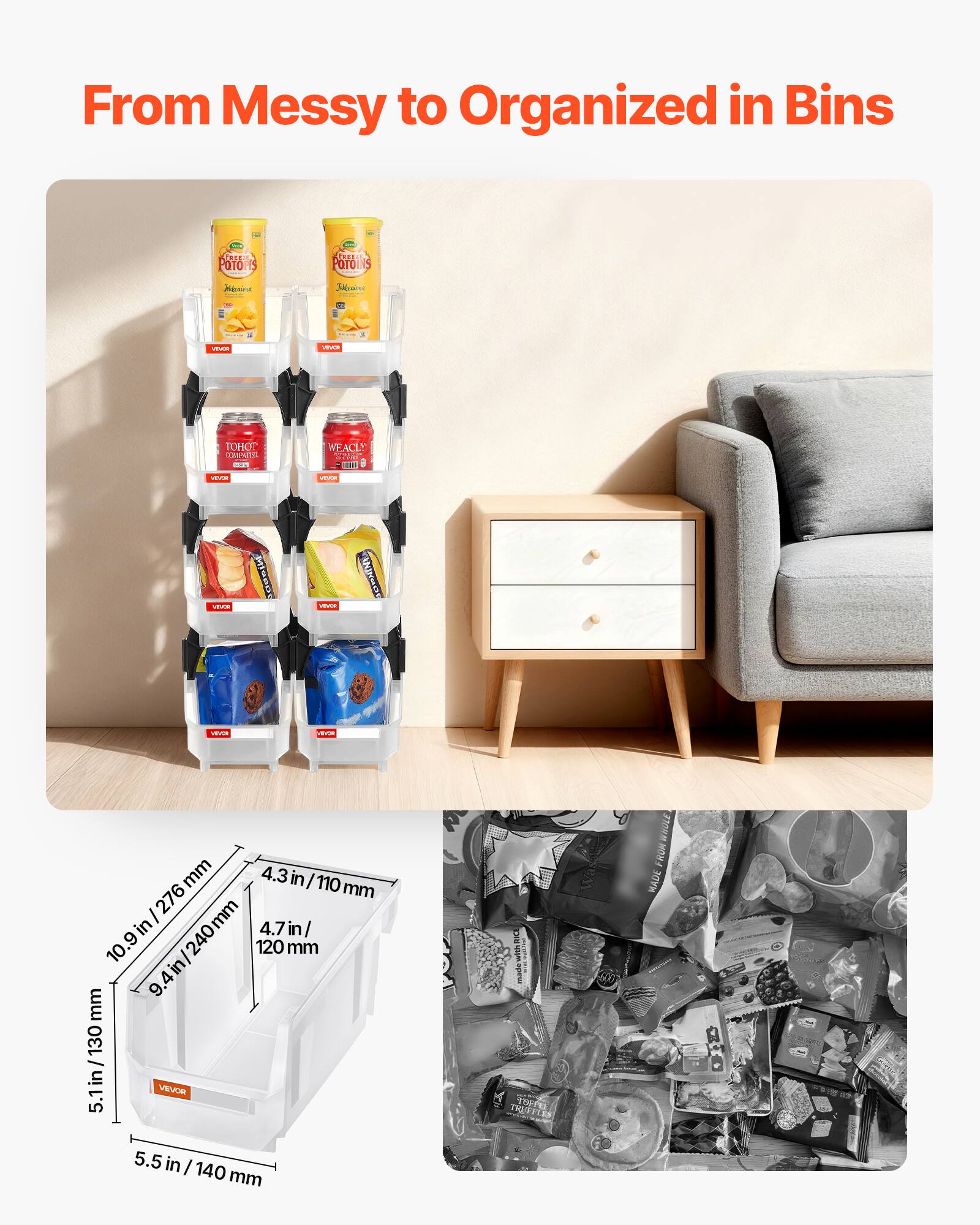 From Messy to Organized in Bins

- 5.1 in / 130 mm
- 9.4 in / 240 mm
- 4.3 in / 110 mm
- 4.7 in / 120 mm
- 5.5 in / 140 mm