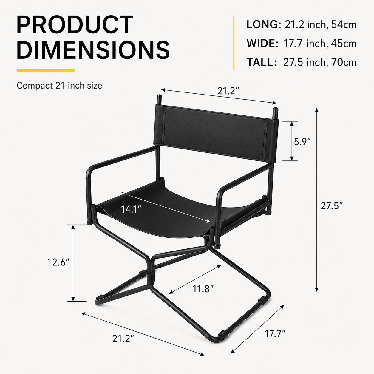 PRODUCT DIMENSIONS

LONG: 21.2 inch, 54cm  
WIDE: 17.7 inch, 45cm  
TALL: 27.5 inch, 70cm  

Compact 21-inch size

21.2"  
5.9"  
14.1"  
27.5"  
12.6"  
11.8"  
21.2"  
17.7"
