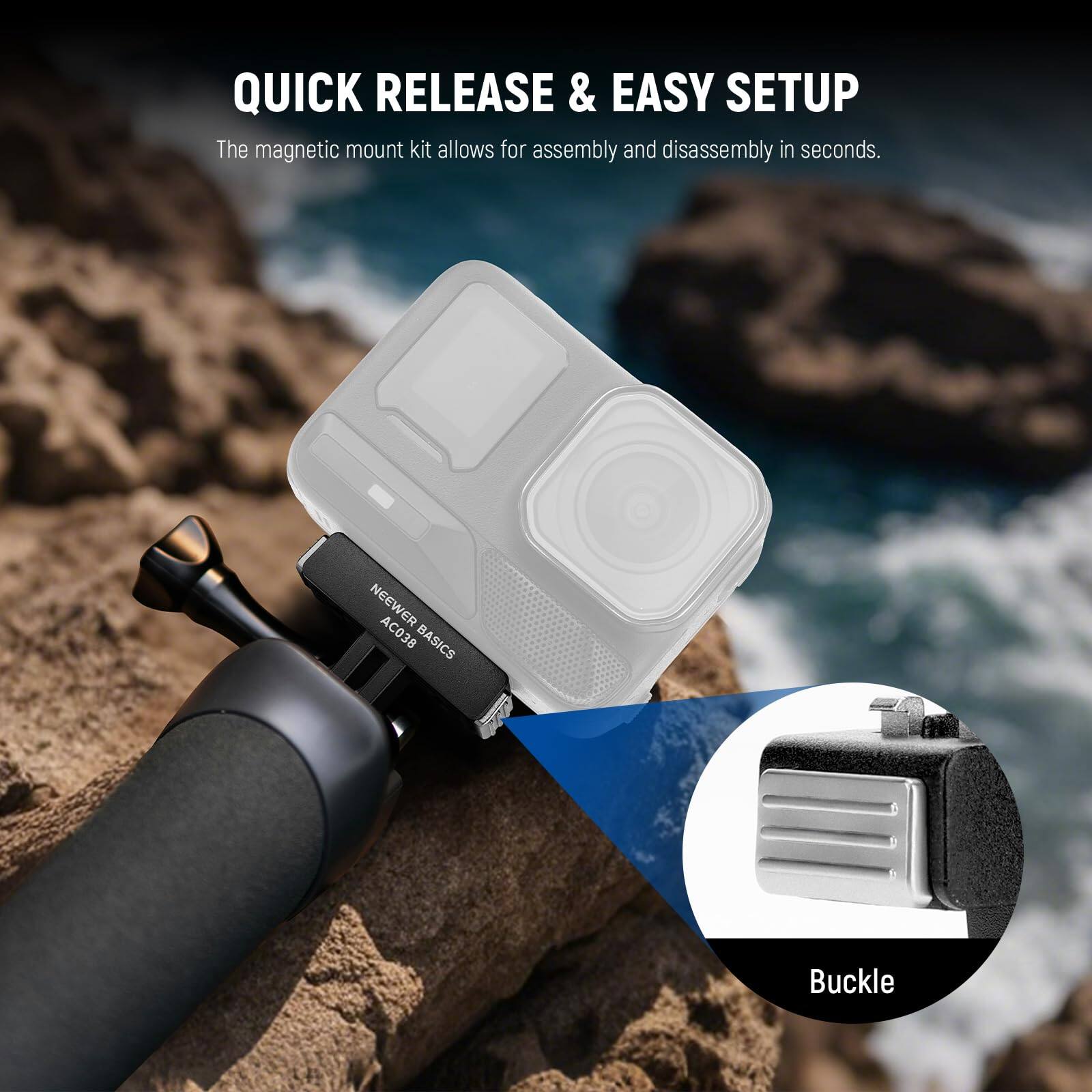 QUICK RELEASE & EASY SETUP  
The magnetic mount kit allows for assembly and disassembly in seconds.  

NEEWER CR AC038 BASICS  
Buckle