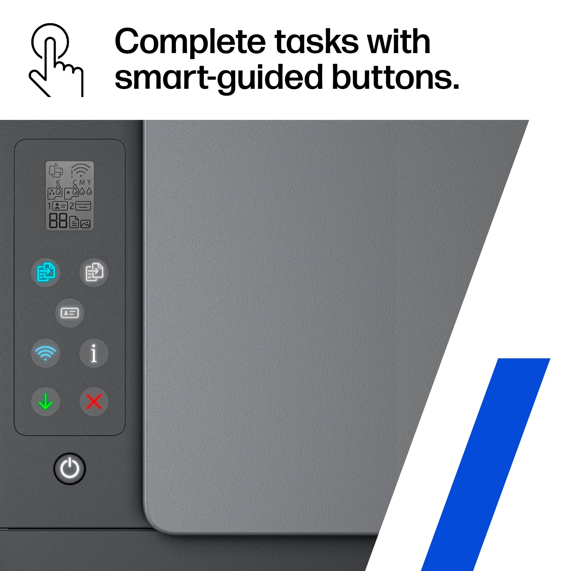Complete tasks with smart-guided buttons.