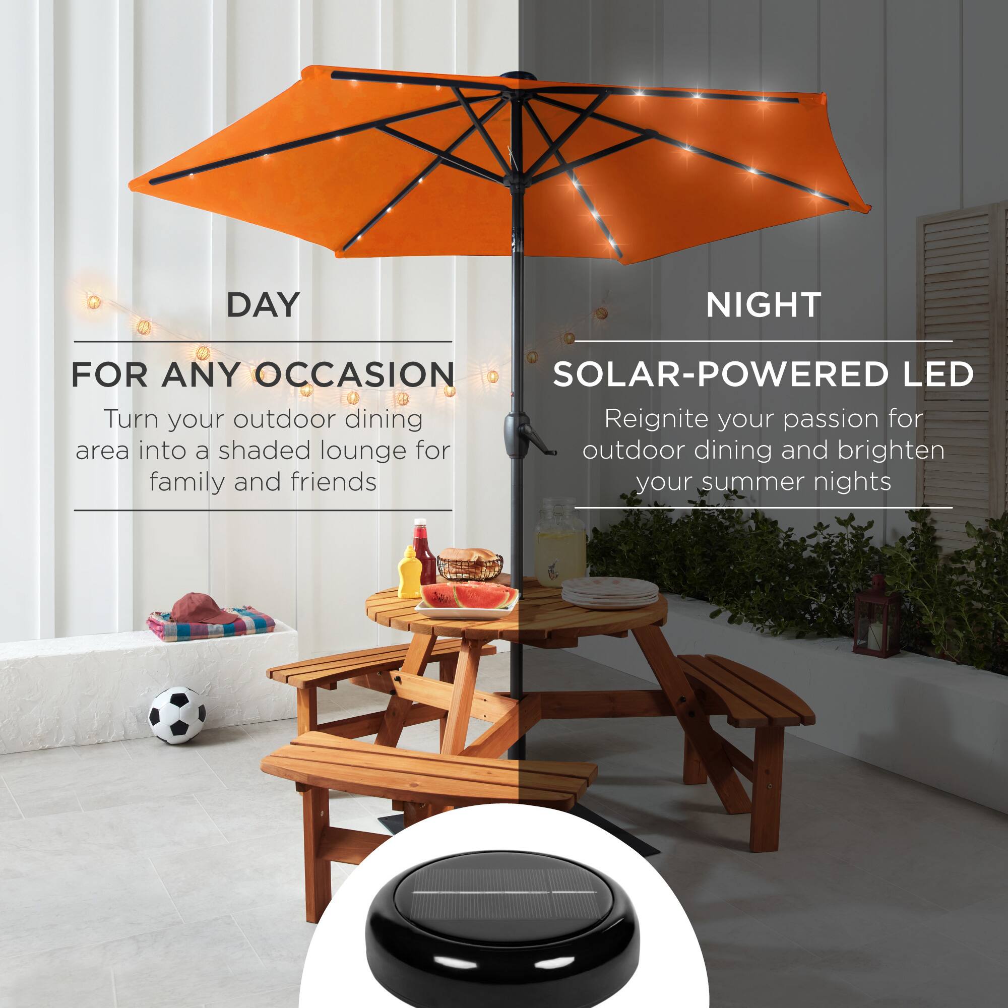 **DAY**

**FOR ANY OCCASION**

Turn your outdoor dining area into a shaded lounge for family and friends

**NIGHT**

**SOLAR-POWERED LED**

Reignite your passion for outdoor dining and brighten your summer nights