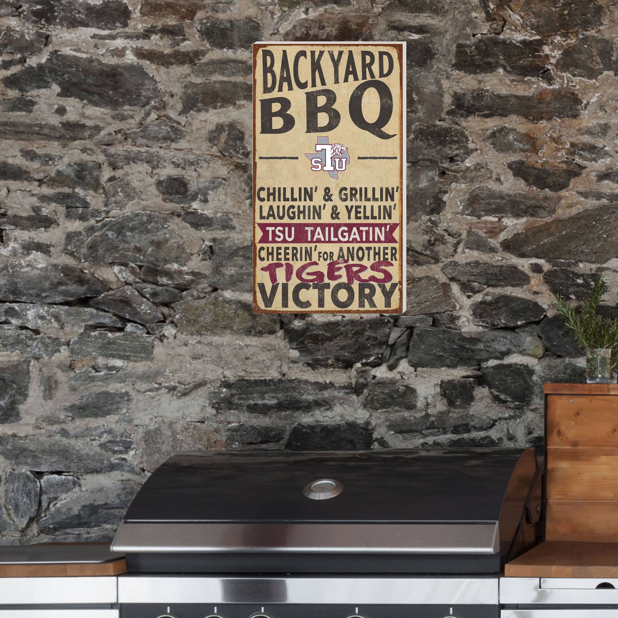 BACKYARD BBQ  
CHILLIN' & GRILLIN'  
LAUGHIN' & YELLIN'  
TSU TAILGATIN'  
CHEERIN' FOR ANOTHER TIGERS VICTORY