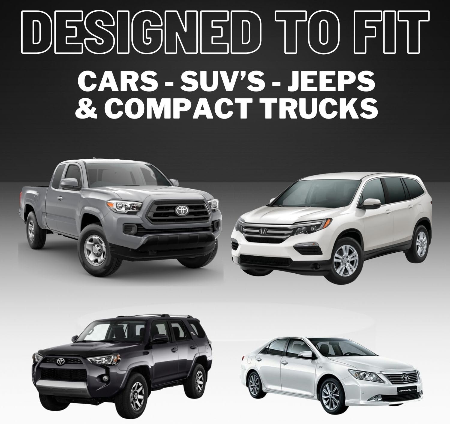 DESIGNED TO FIT CARS - SUV'S - JEEPS & COMPACT TRUCKS