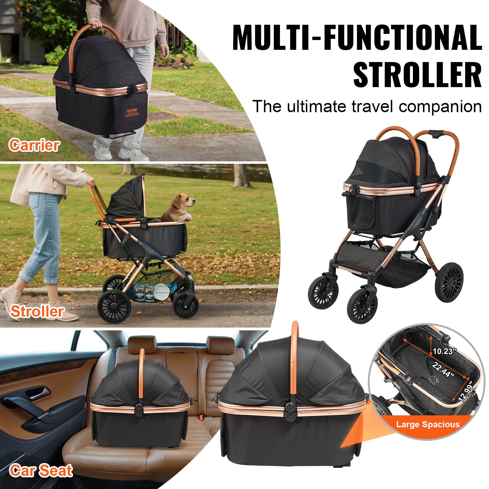 MULTI-FUNCTIONAL STROLLER  
The ultimate travel companion  

Carrier  
Stroller  
Car Seat  

Large Spacious  
10.23" x 22.44" x 12.99"