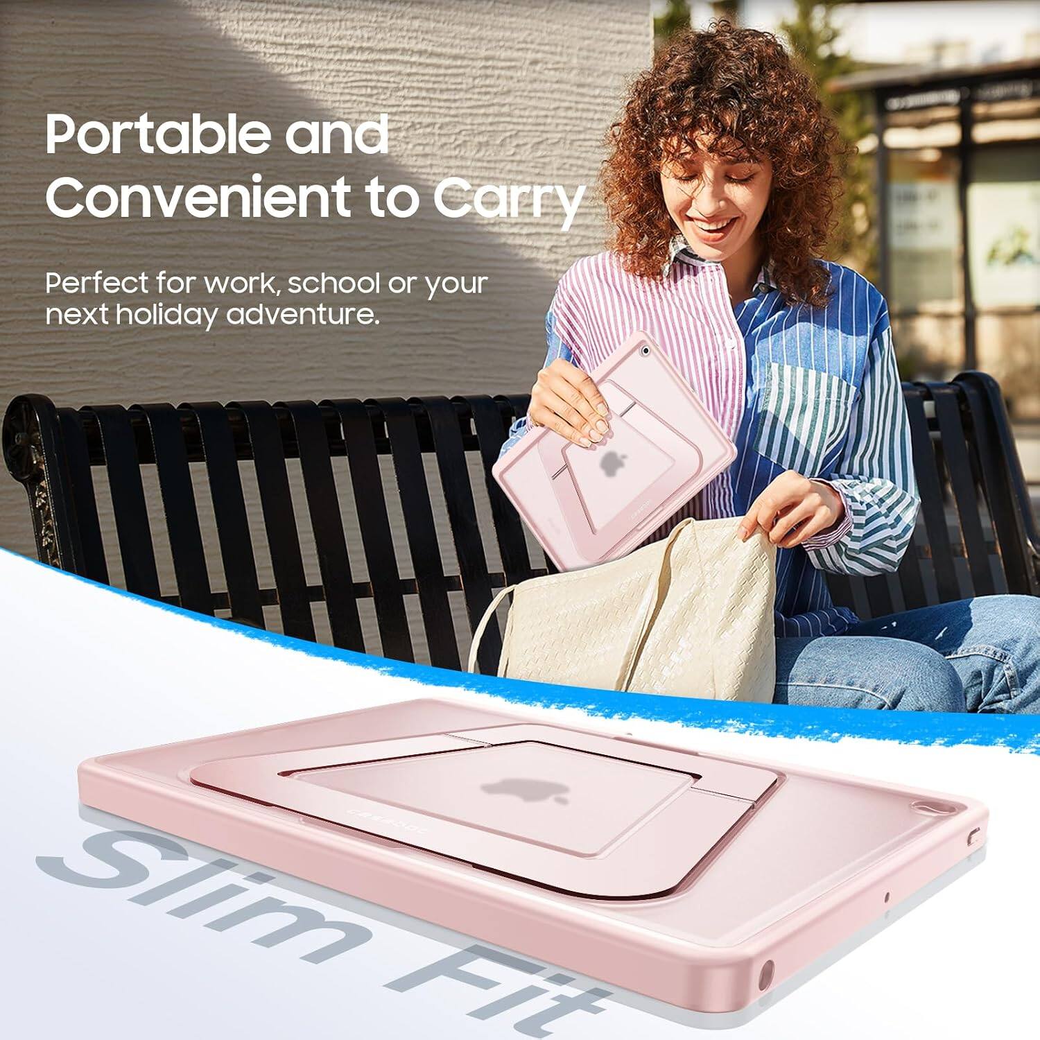 Portable and Convenient to Carry  
Perfect for work, school or your next holiday adventure.  
Slim Fit