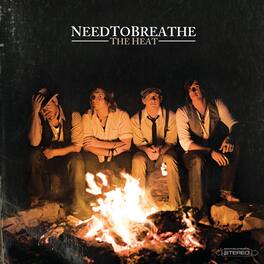 Needtobreathe - The Heat - VINYL LP