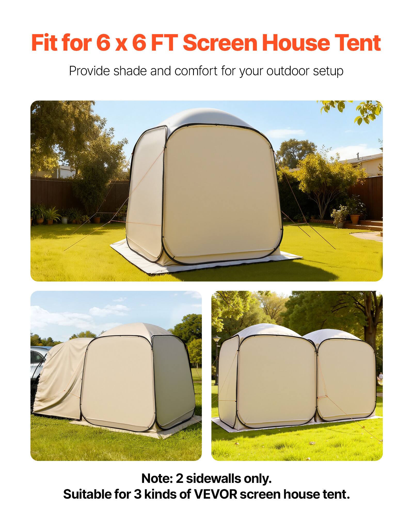 Fit for 6 x 6 FT Screen House Tent  
Provide shade and comfort for your outdoor setup  

Note: 2 sidewalls only.  
Suitable for 3 kinds of VEVOR screen house tent.
