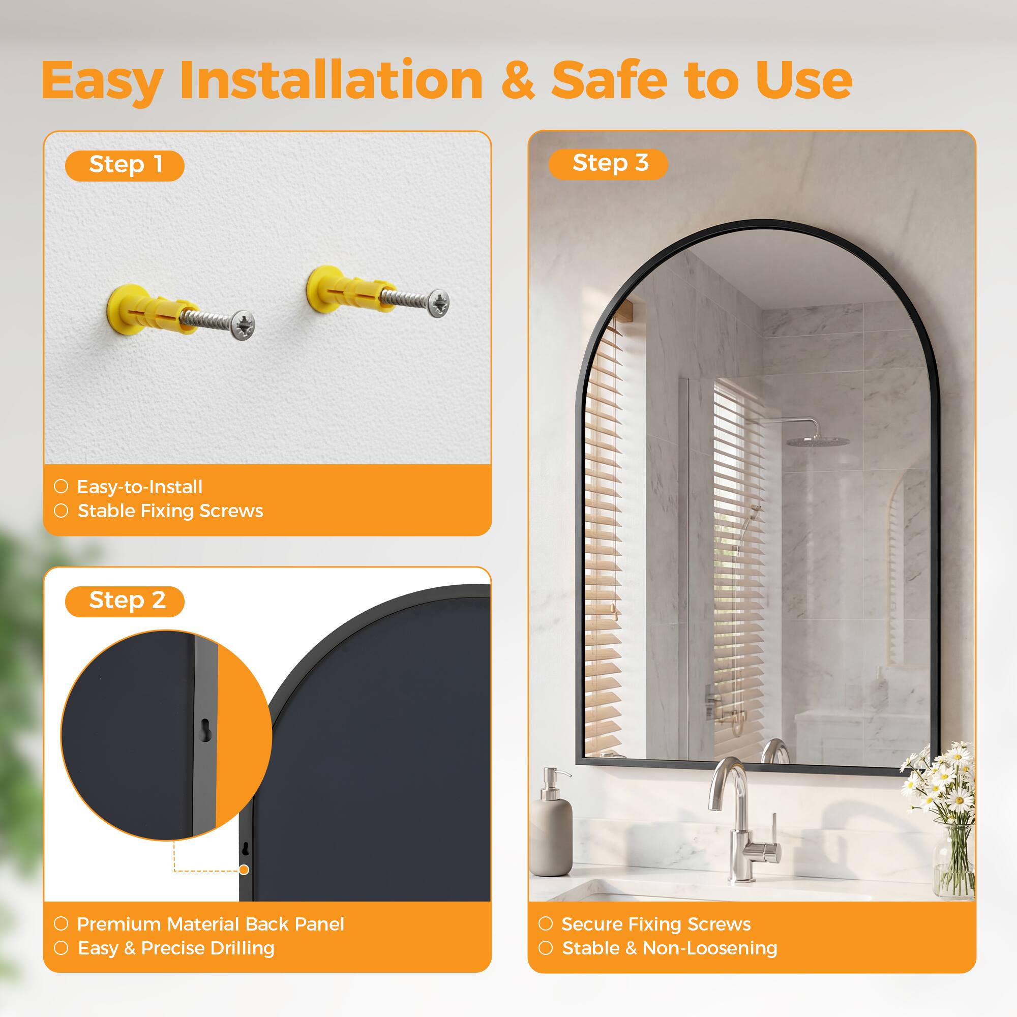 Easy Installation & Safe to Use

Step 1
- Easy-to-Install
- Stable Fixing Screws

Step 2
- Premium Material Back Panel
- Easy & Precise Drilling

Step 3
- Secure Fixing Screws
- Stable & Non-Loosening