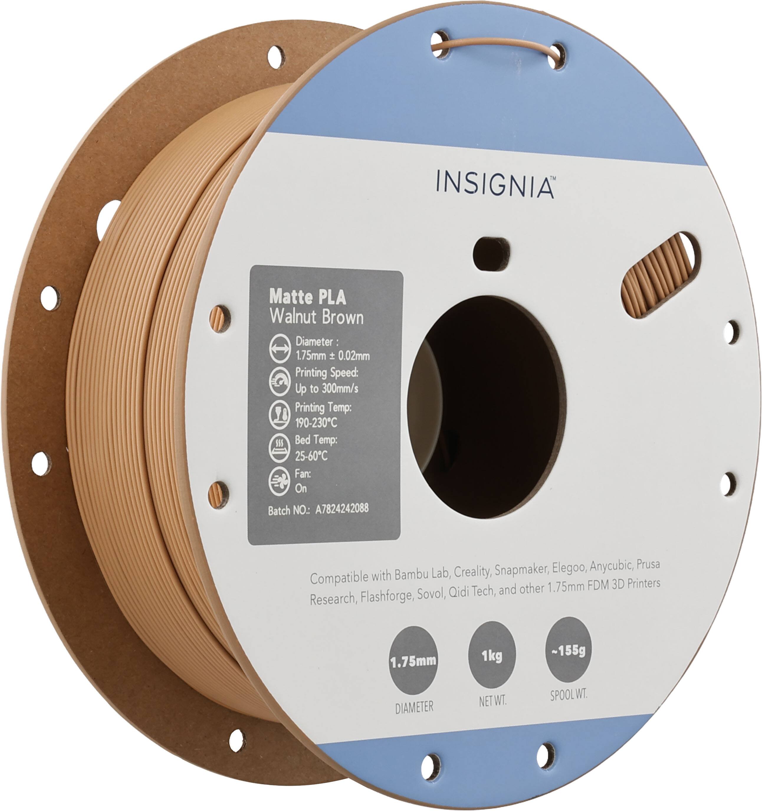 INSIGNIA  
Matte PLA Walnut Brown  
Diameter: 1.75mm ± 0.02mm  
Printing Speed: Up to 300mm/s  
Printing Temp: 190-230°C  
Bed Temp: 25-60°C  
Fan: On  
Batch NO.: A7824242088  

Compatible with Bambu Lab, Creality, Snapmaker, Elegoo, Anycubic, Prusa, Research, Flashforge, Sovol, Qidi Tech, and other 1.75mm FDM 3D Printers  

1.75mm DIAMETER  
1kg NET WT.  
~155g SPOOL WT.