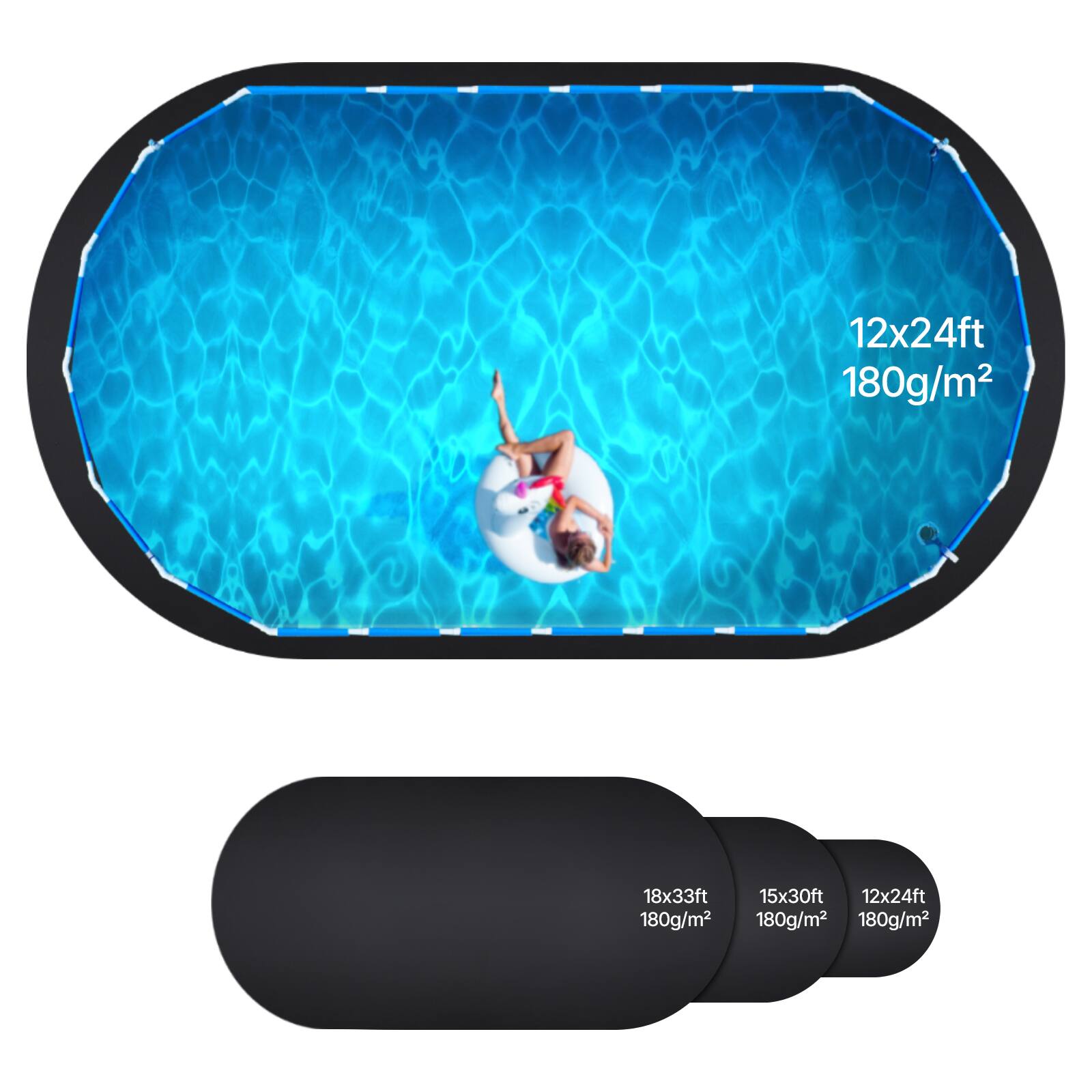 12x24ft  
180g/m²  

18x33ft  
180g/m²  

15x30ft  
180g/m²  

12x24ft  
180g/m²