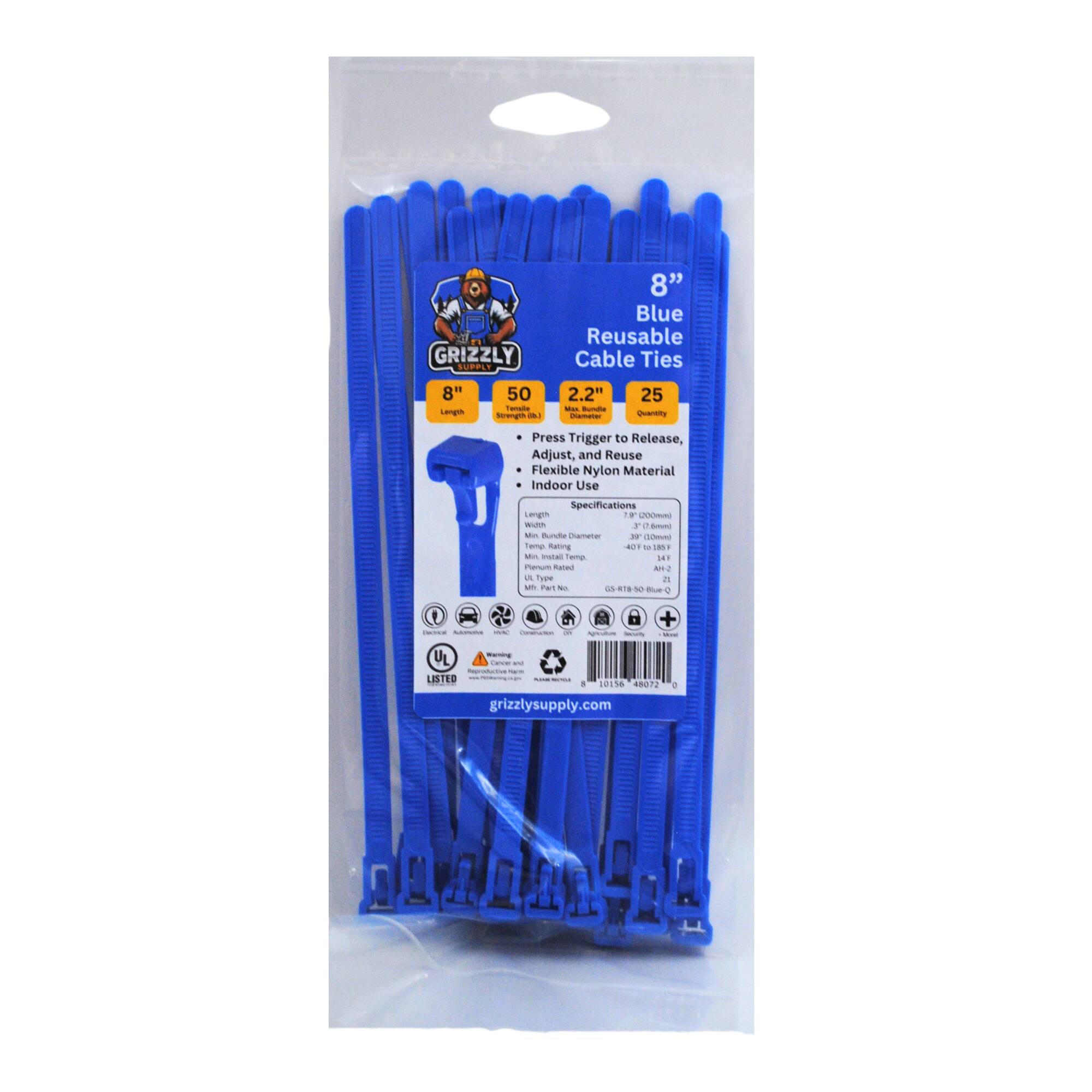 GRIZZLY SUPPLY 8" Blue Reusable Cable Ties 8" Length 50 - 2.2" Width 25 Overcity Press Trigger to Release, Adjust, and Reuse Flexible Nylon Material Indoor Use Specifications Length: 8", Width: 2.2" Min. Temp.: -40°F, Max. Temp.: 140°F, Tensile Strength: 18 lbs. UL Listed grizzlysupply.com 01036 49072
