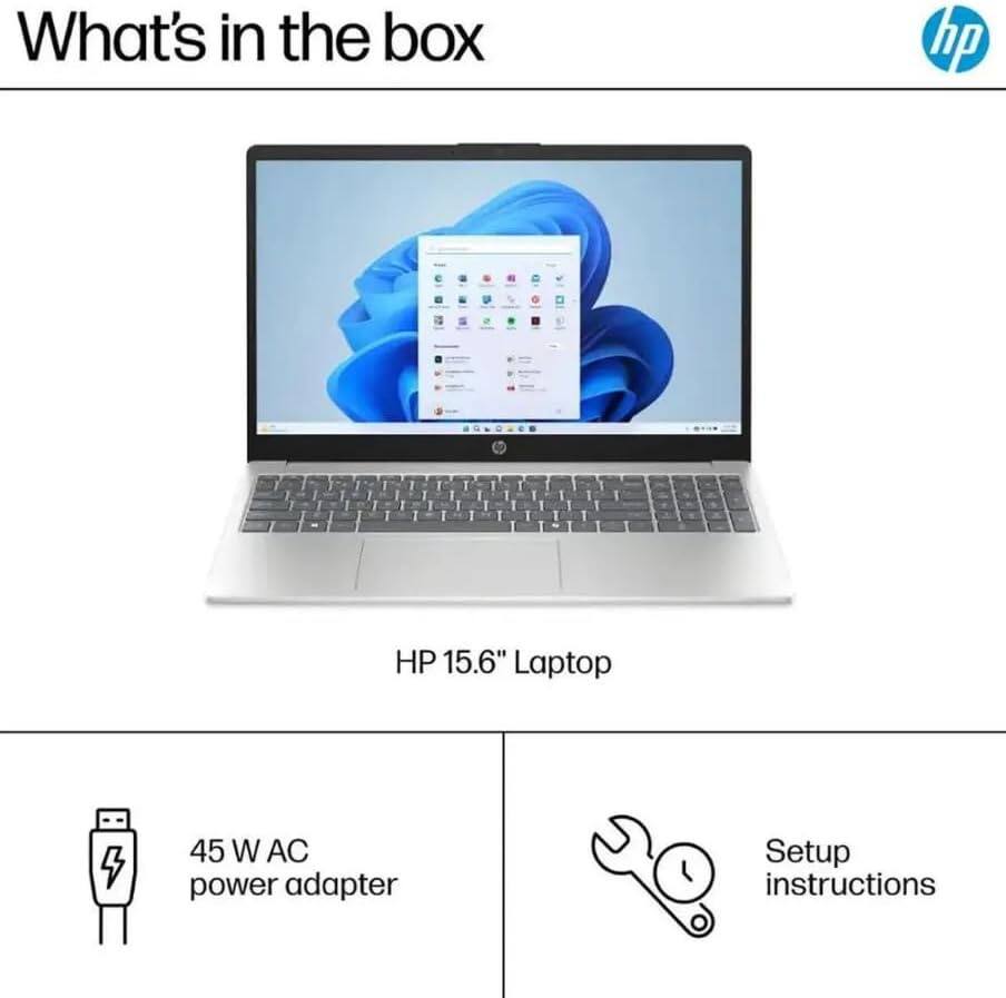What's in the box

HP 15.6" Laptop

45 W AC power adapter

Setup instructions