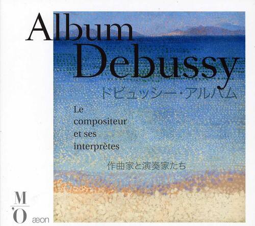 C. Debussy - Album Debussy: Composer & His Performers   - COMPACT DISCS [CD]