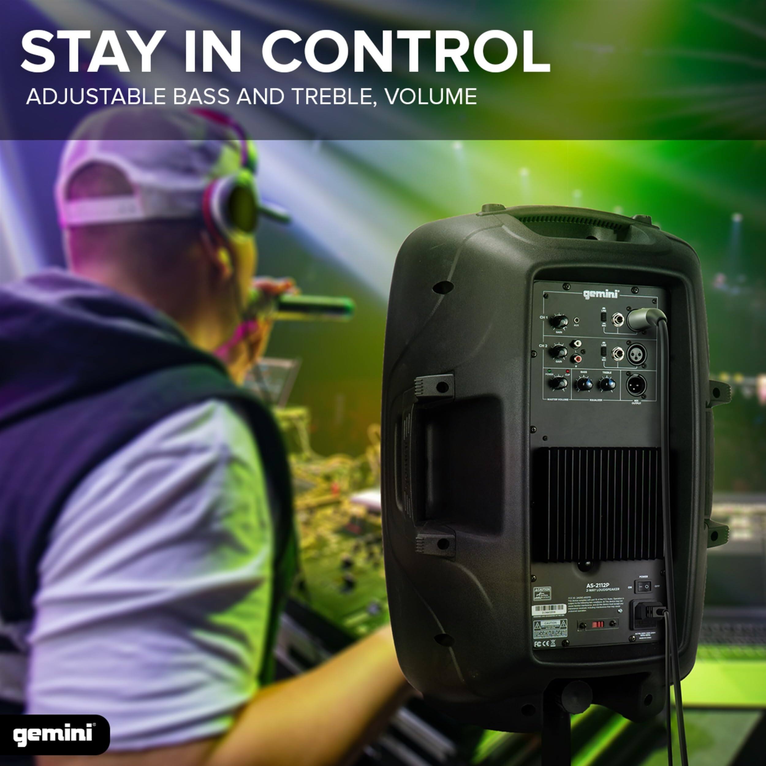 STAY IN CONTROL  
ADJUSTABLE BASS AND TREBLE, VOLUME  

gemini  
AS-2TUP  

gemini