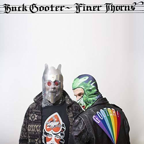 Buck Gooter - Finer Thorns - VINYL LP