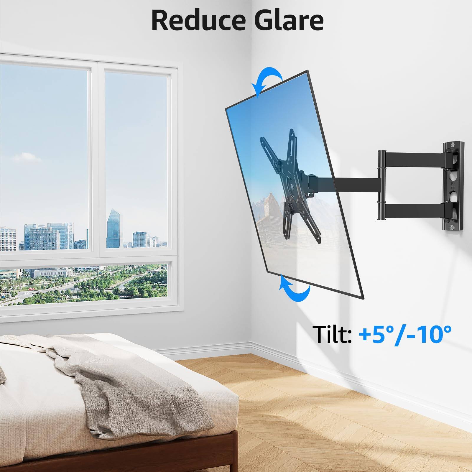Reduce Glare  
Tilt: +5°/-10°