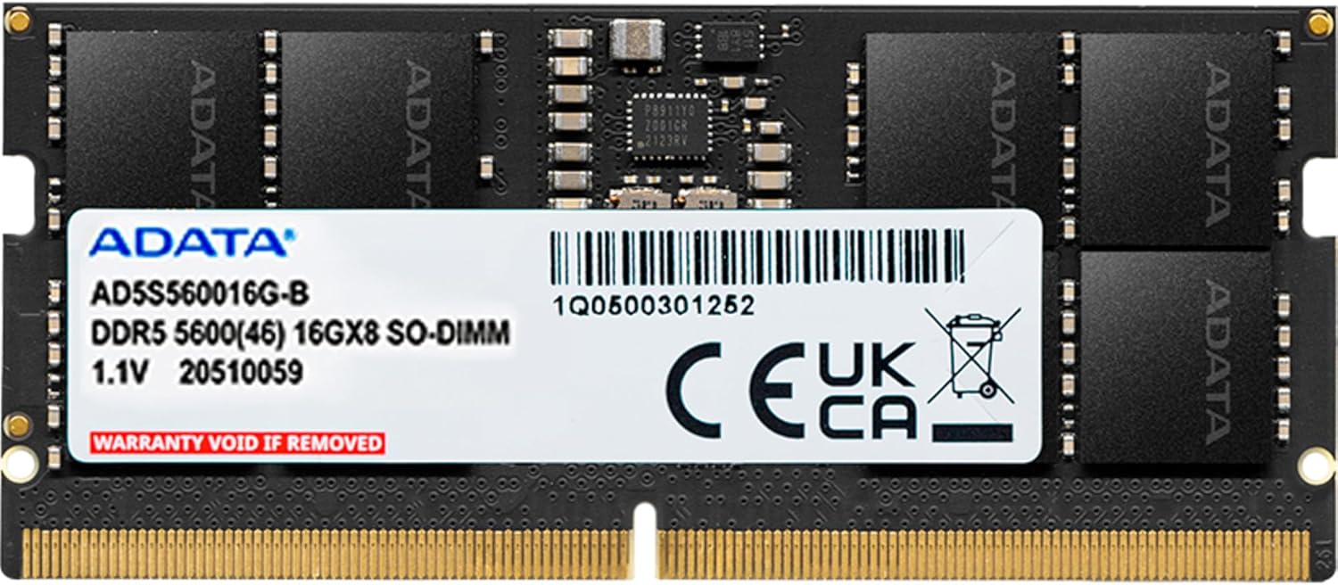 ADATA  
AD5S560016G-B  
DDR5 5600(46) 16GX8 SO-DIMM 1.1V  
20510059  
1Q0500301252  
WARRANTY VOID IF REMOVED  
UK CE CA