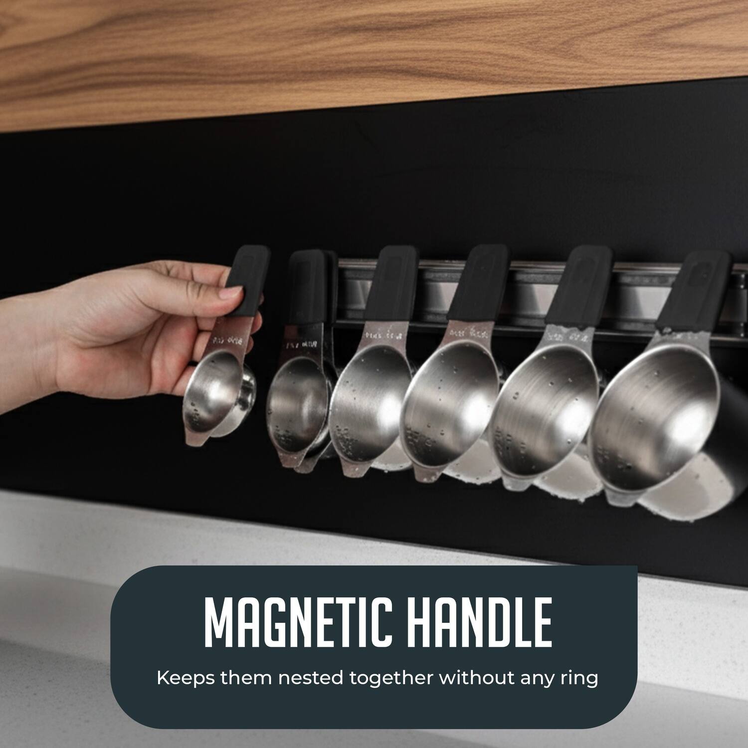MAGNETIC HANDLE  
Keeps them nested together without any ring