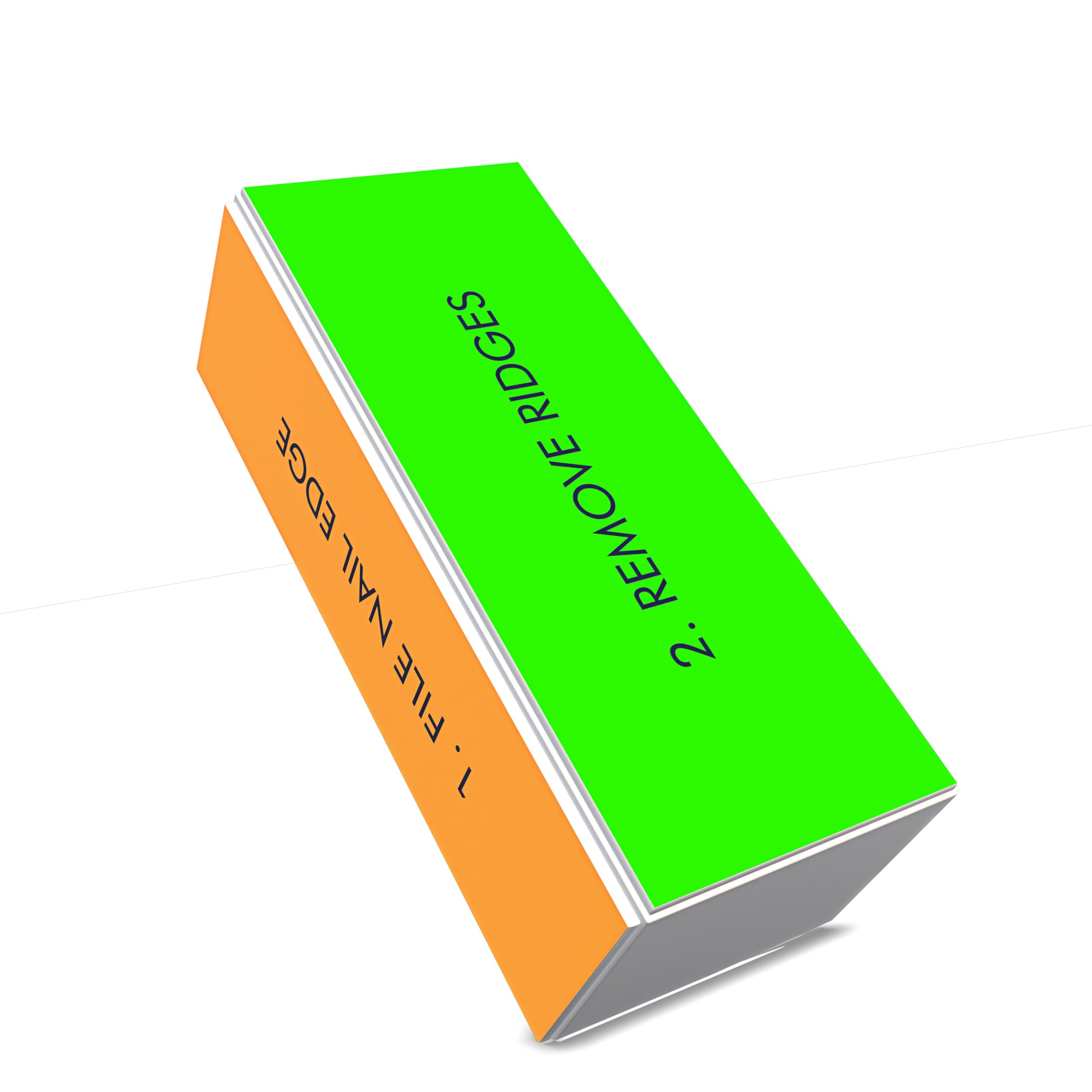 2. REMOVE RIDGES  
1. FILE NAIL EDGE