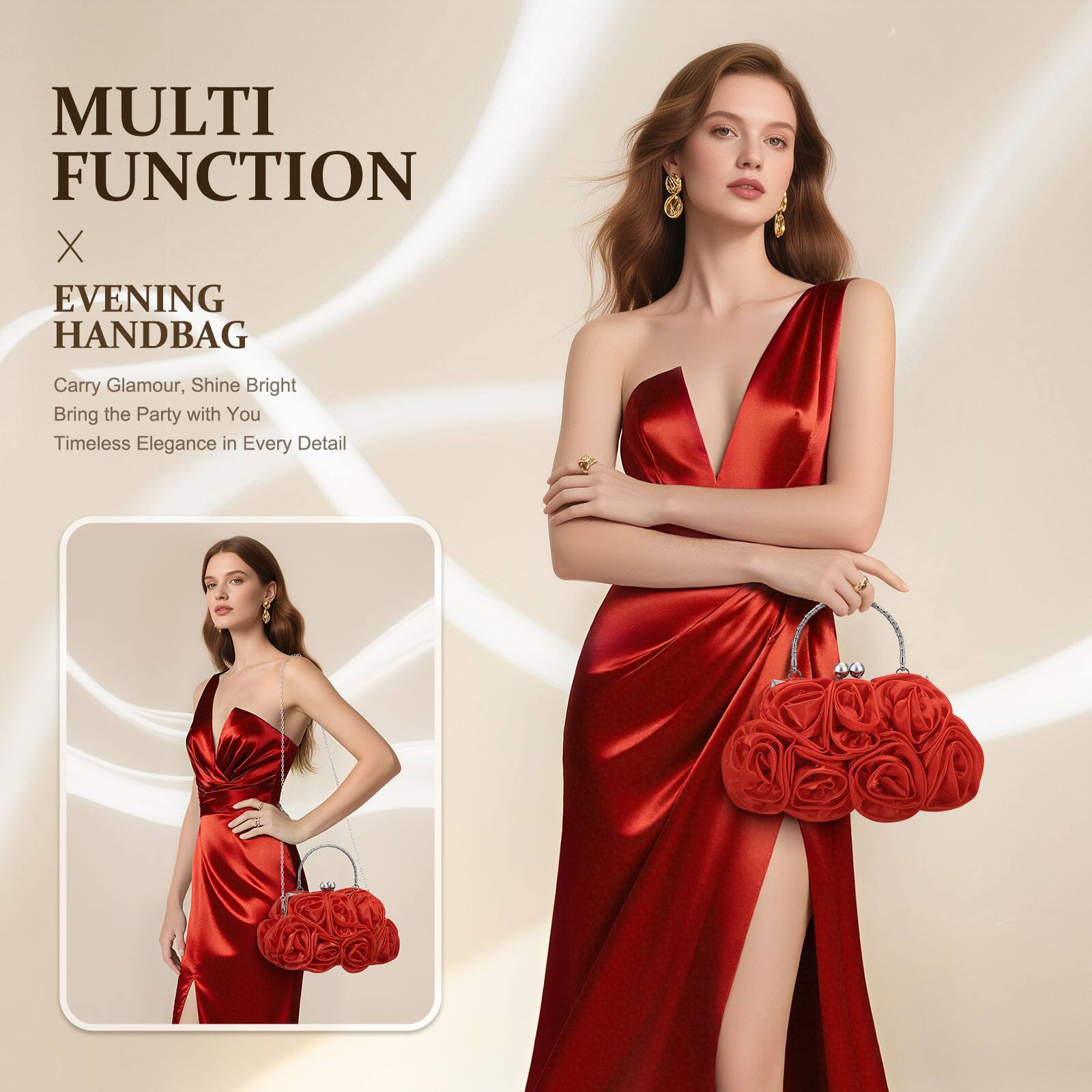 MULTI FUNCTION  
X EVENING HANDBAG  
Carry Glamour, Shine Bright  
Bring the Party with You  
Timeless Elegance in Every Detail