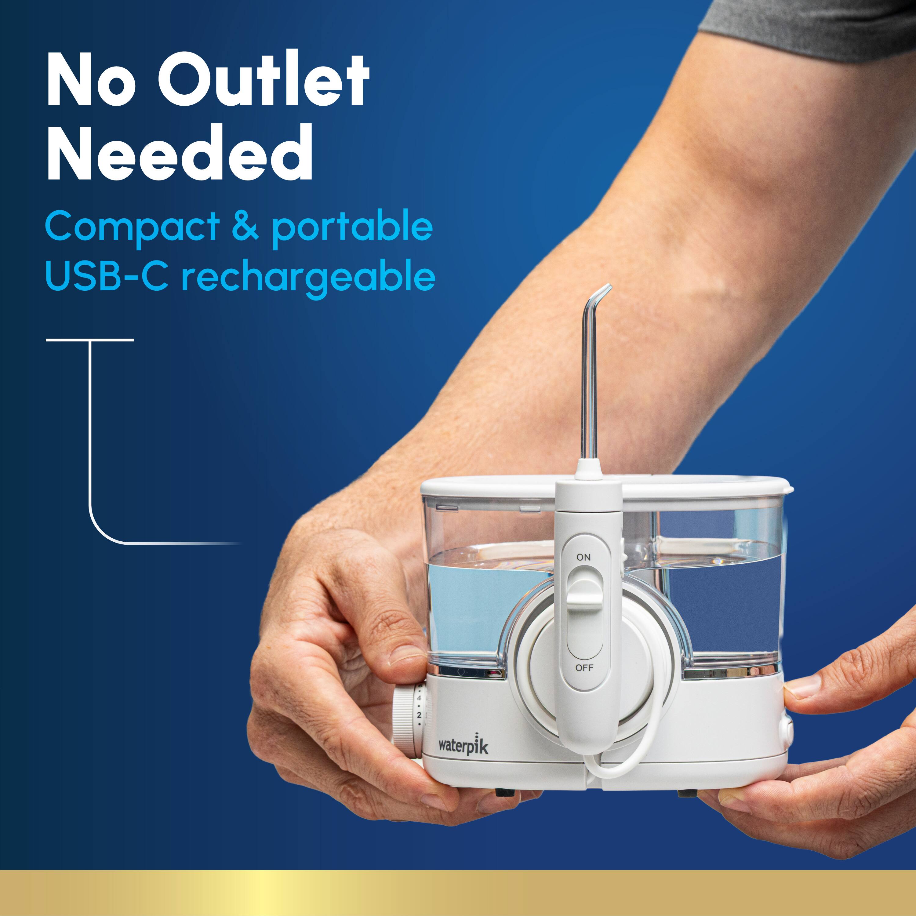 No Outlet Needed  
Compact & portable USB-C rechargeable  

ON  
OFF  

waterpik