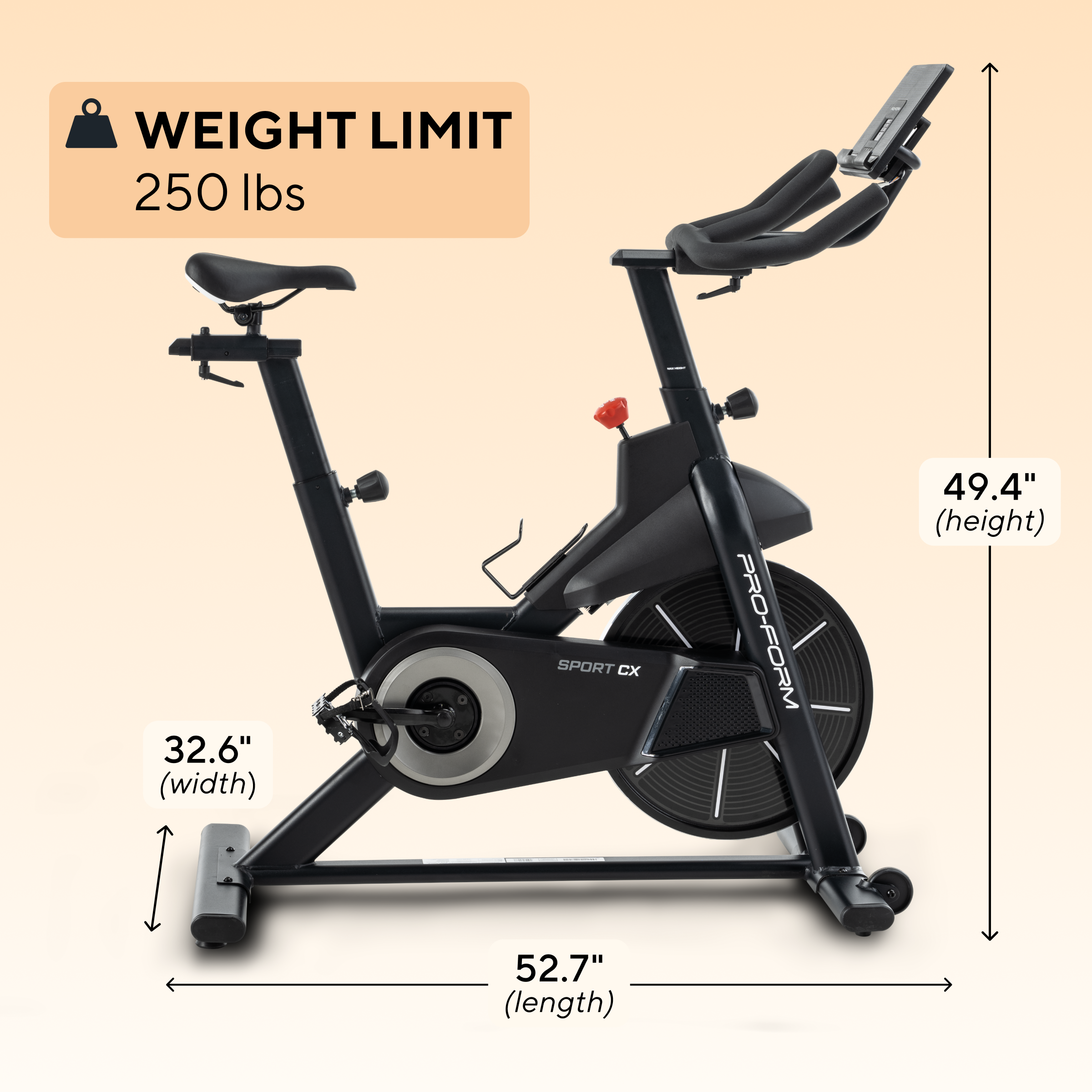 WEIGHT LIMIT: 250 lbs  
32.6" (width)  
49.4" (height)  
52.7" (length)  
SPORT CX PRO-FORM