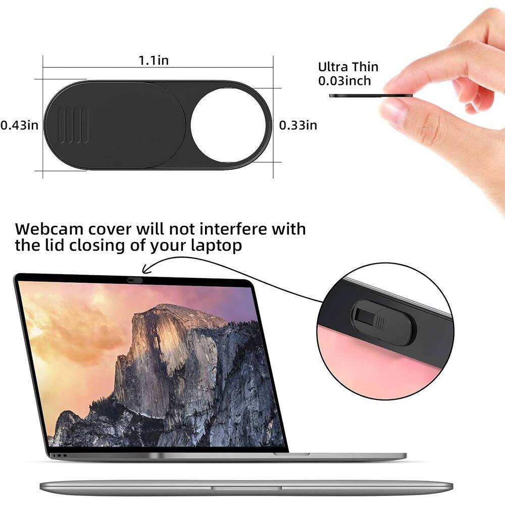 1.1in Ultra Thin 0.03inch 0.43in 0.33in Webcam cover will not interfere with the lid closing of your laptop