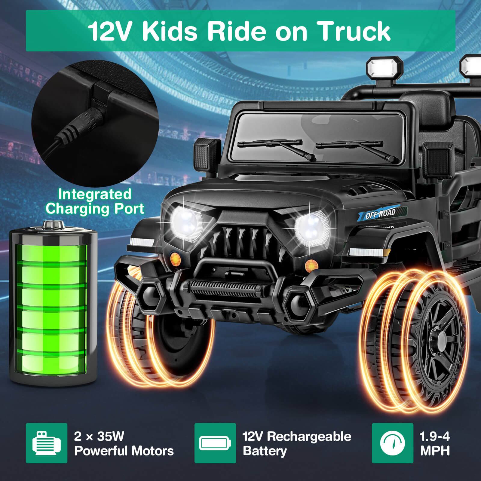 12V Kids Ride on Truck

- Integrated Charging Port
- 2 x 35W Powerful Motors
- 12V Rechargeable Battery
- 1.9-4 MPH