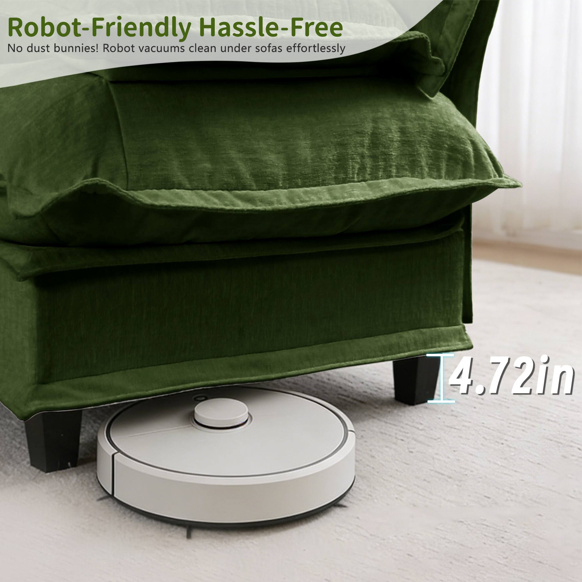 Robot-Friendly Hassle-Free  
No dust bunnies! Robot vacuums clean under sofas effortlessly  

4.72in