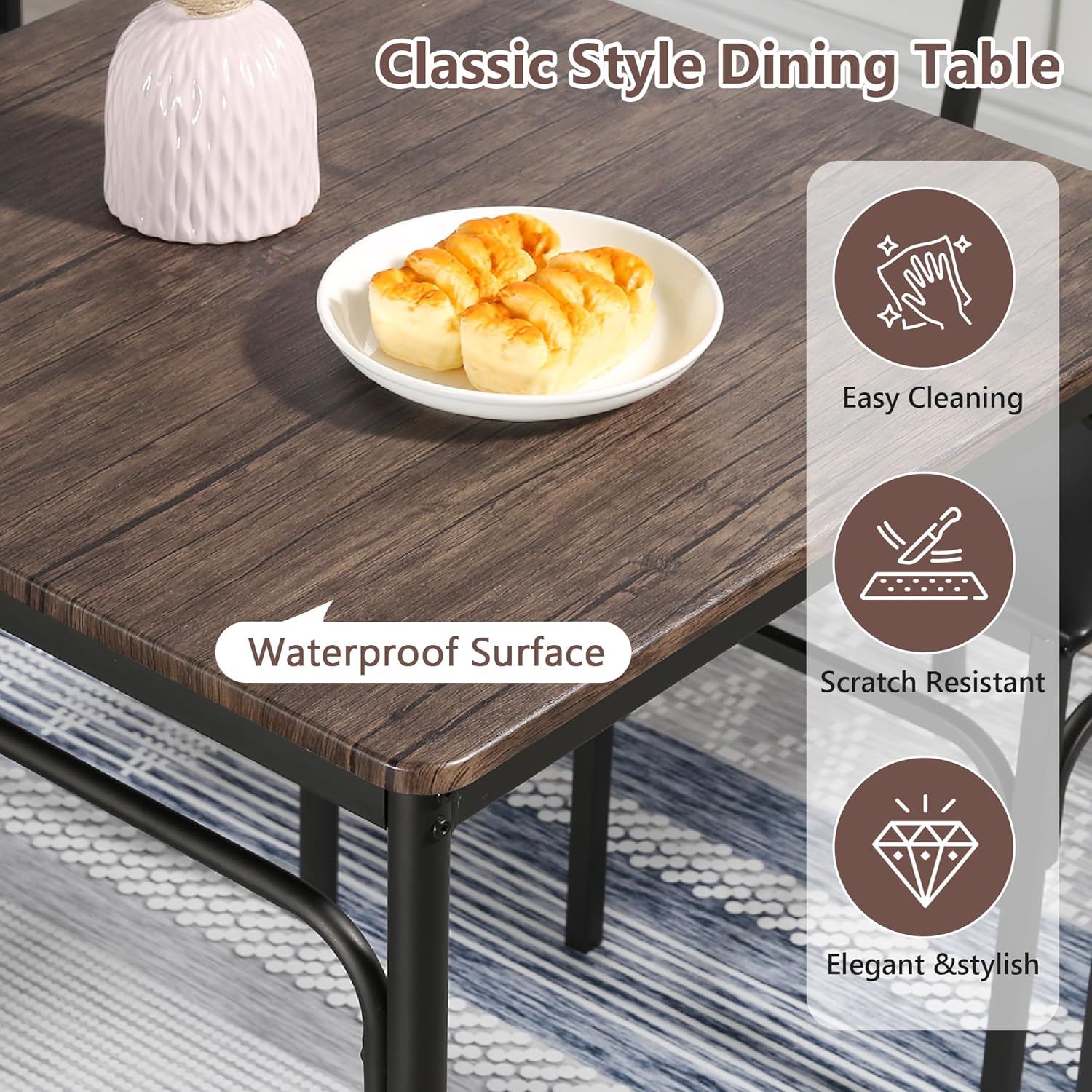 Classic Style Dining Table

- Easy Cleaning
- Waterproof Surface
- Scratch Resistant
- Elegant & Stylish