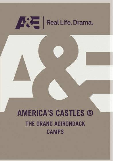 Front. The Grand Adirondack Camps (MOD) (DVD Movie).