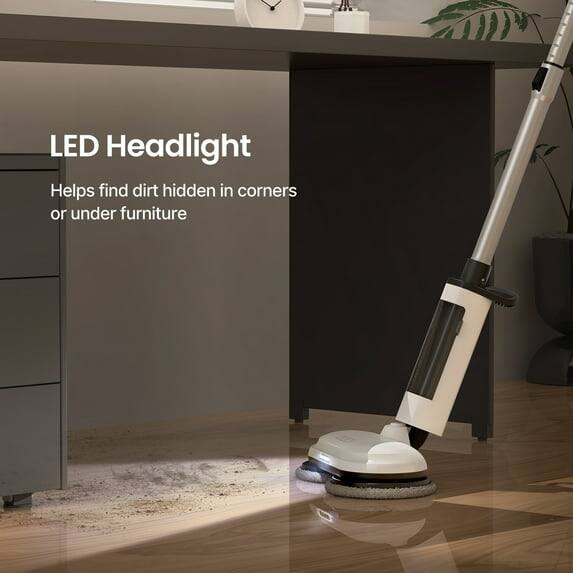 LED Headlight  
Helps find dirt hidden in corners or under furniture