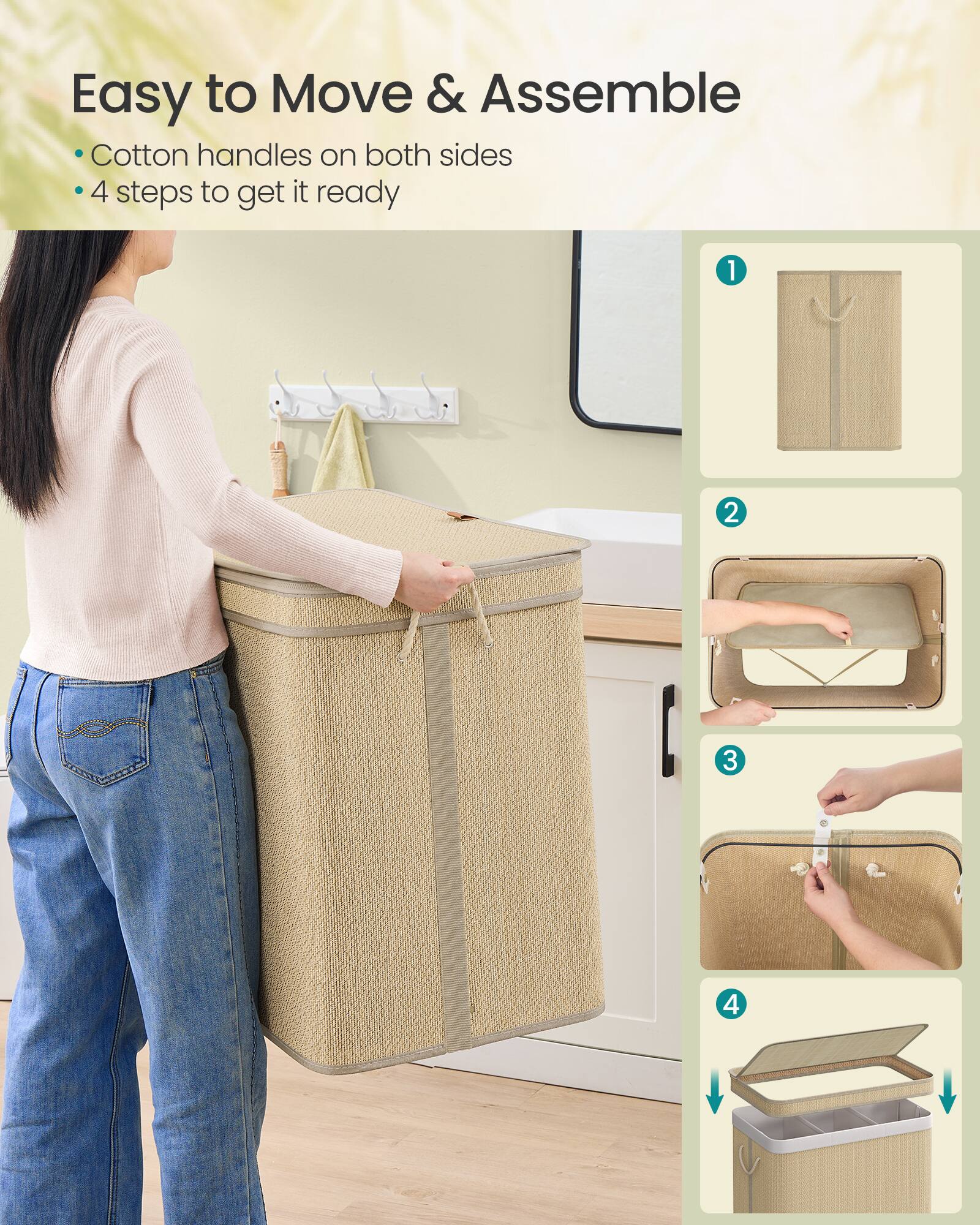 Easy to Move & Assemble

- Cotton handles on both sides
- 4 steps to get it ready

1. 
2. 
3. 
4.