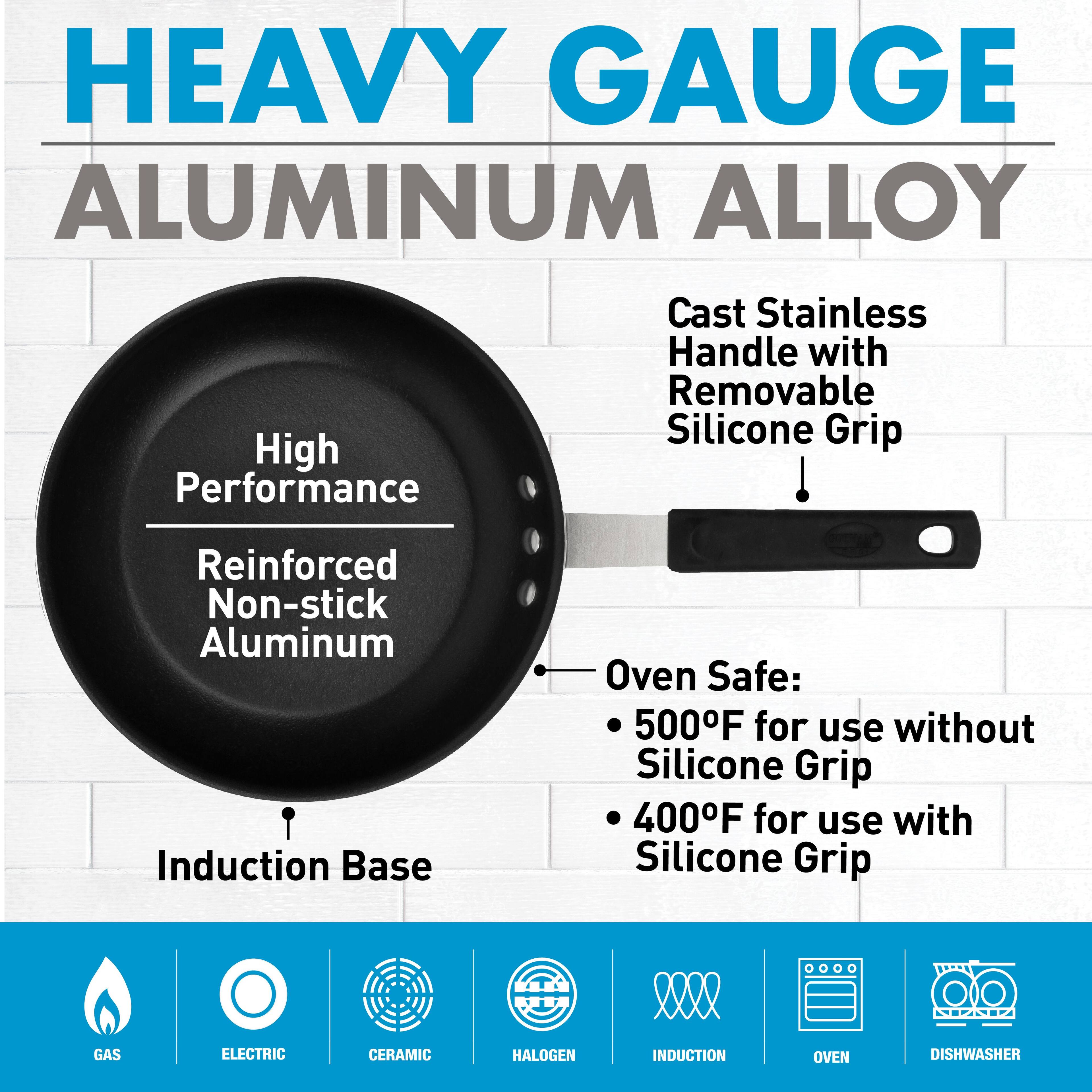 HEAVY GAUGE  
ALUMINUM ALLOY  

High Performance  
Reinforced Non-stick Aluminum  
Induction Base  

Cast Stainless Handle with Removable Silicone Grip  

Oven Safe:  
• 500°F for use without Silicone Grip  
• 400°F for use with Silicone Grip  

GAS  
ELECTRIC  
CERAMIC  
HALOGEN  
INDUCTION  
OVEN  
DISHWASHER
