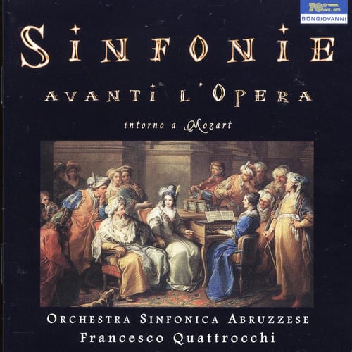 Francesco Quattrocchi - Sinfonie Avanti L'opera Intorno a Mozart   - COMPACT DISCS [CD] price history on PriceWatchPro