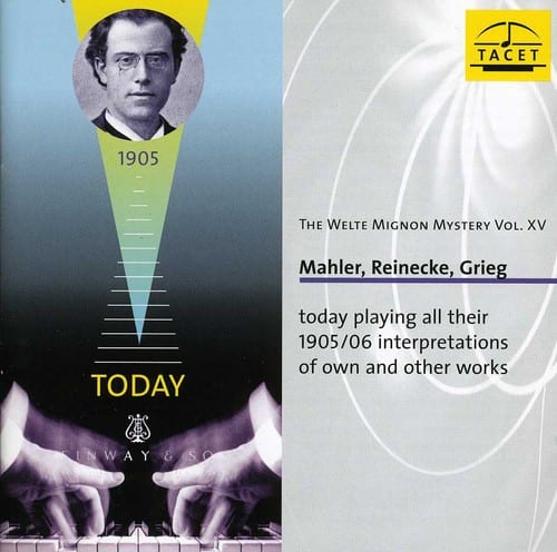 Mahler / Haass / Grieg / Reinecke - Welte-Mignon Mystery 15: Mahler & Reinecke & Grieg   - COMPACT DISCS [CD] price history on PriceWatchPro