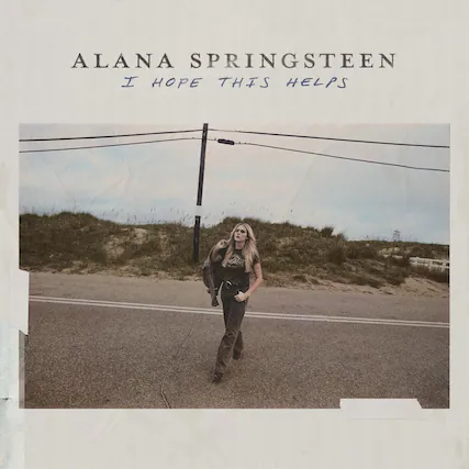 ALANA SPRINGSTEEN
I HOPE THIS HELPS