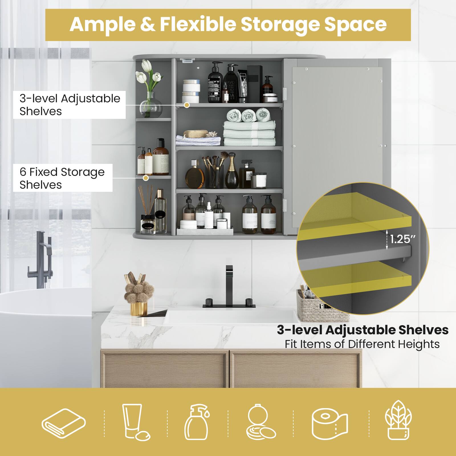 Ample & Flexible Storage Space

3-level Adjustable Shelves

6 Fixed Storage Shelves

1.25"

3-level Adjustable Shelves Fit Items of Different Heights
