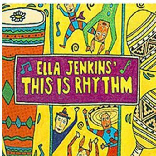 Ella Jenkins - This Is Rhythm  - COMPACT DISCS