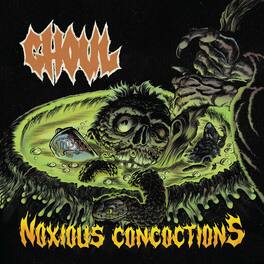 Ghoul - Noxious Concoctions - VINYL LP