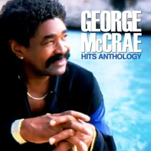 GEORGE McCRAE  
HITS ANTHOLOGY