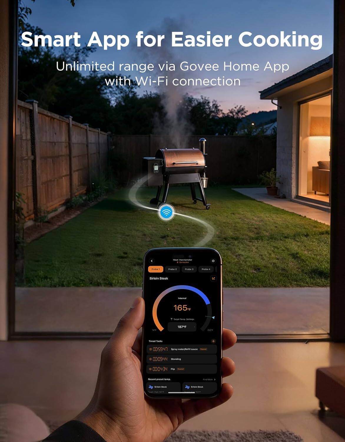 Smart App for Easier Cooking  
Unlimited range via Govee Home App with Wi-Fi connection  

- Sirloin Steak - 165°F  
- Target Temp: 187°F  

Timed Tasks:  
- 00:59:47  
- 00:09:44  
- 00:04:34  

Recent present temp:  
- Sirloin Steak