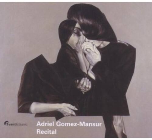 Adriel Gomez-Mansur  
Recital  

Fvanticlassic