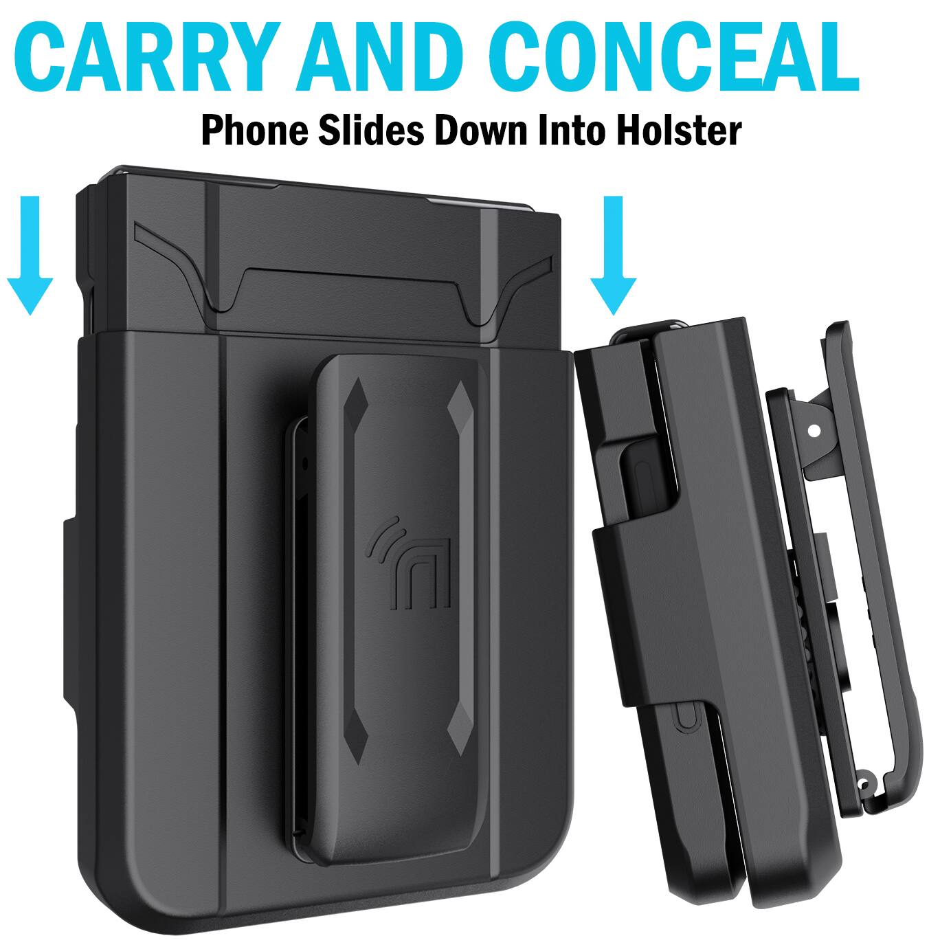 CARRY AND CONCEAL  
Phone Slides Down Into Holster