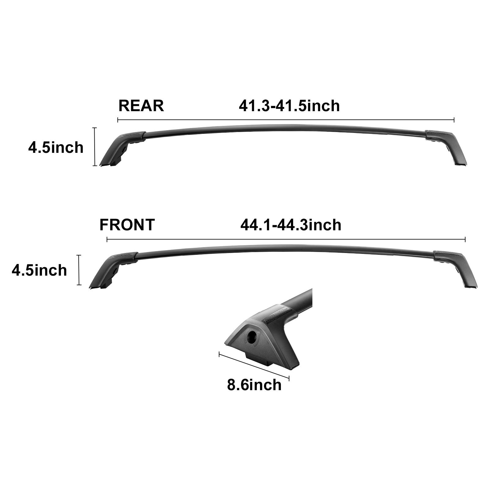 REAR: 41.3-41.5 inch, 4.5 inch
FRONT: 44.1-44.3 inch, 4.5 inch, 8.6 inch